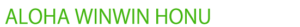 ALOHA WINWIN HONU